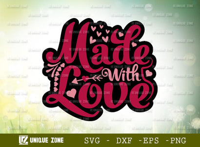 Made With Love | Valentine's Day | Valentines Design | T-shirt Design SVG Unique Zone 