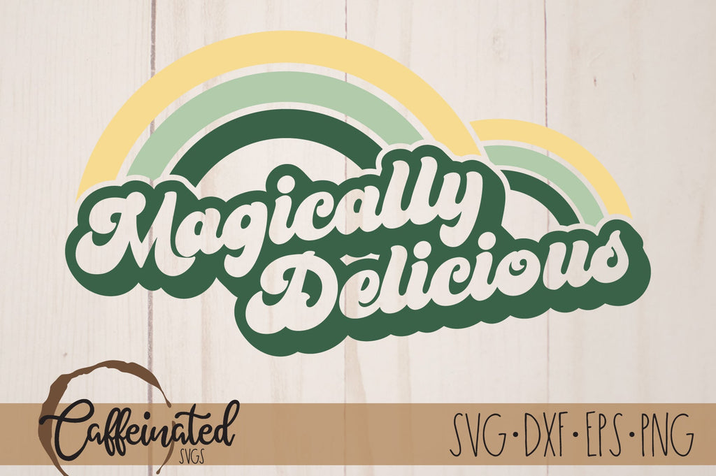 Magically Delicious SVG - So Fontsy