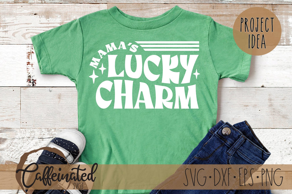 One Lucky Mama SVG Digital File, Mama's Lucky Charm Svg