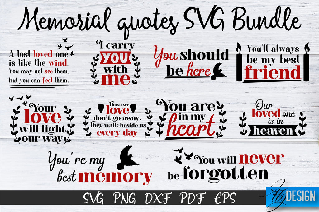 Memorial Quotes. Memorial Quotes Svg. Memorial Bundle - So Fontsy