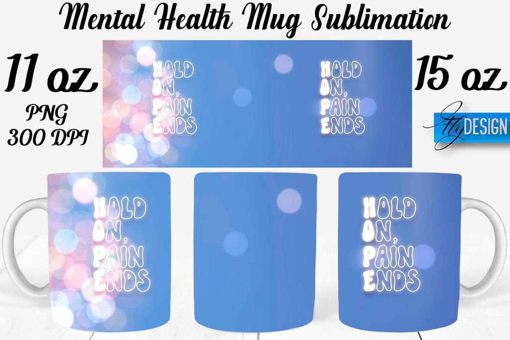 Mental Health 11 | 15 oz Mug Sublimation - So Fontsy