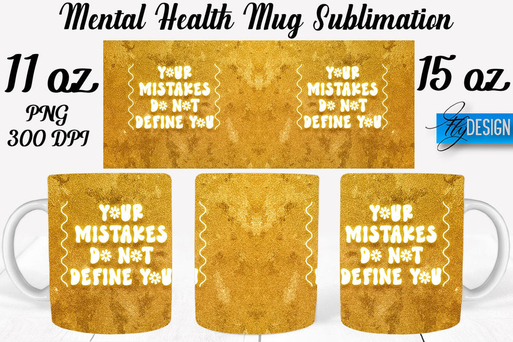 Mental Health 11 | 15 oz Mug Sublimation - So Fontsy