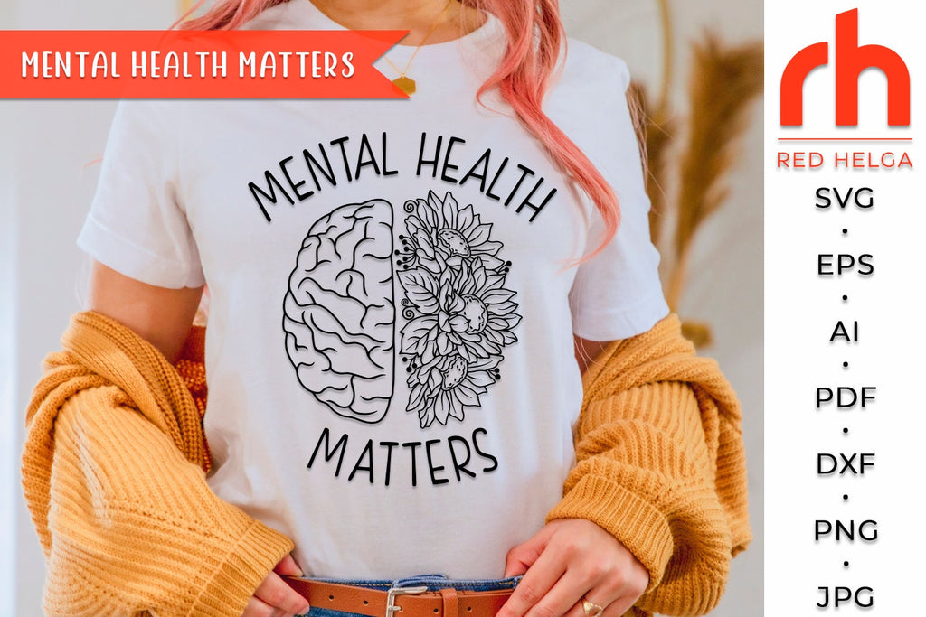 Mental Health Matters SVG - Floral Brain Cut File - So Fontsy