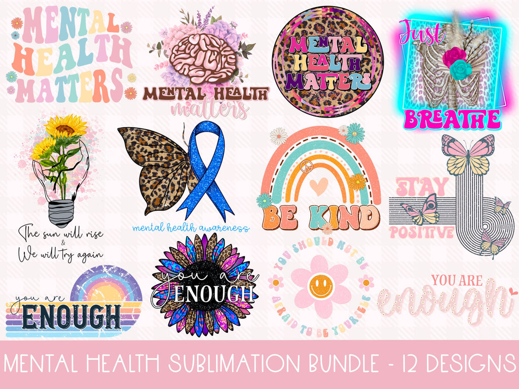 Mental Health PNG Sublimation - So Fontsy