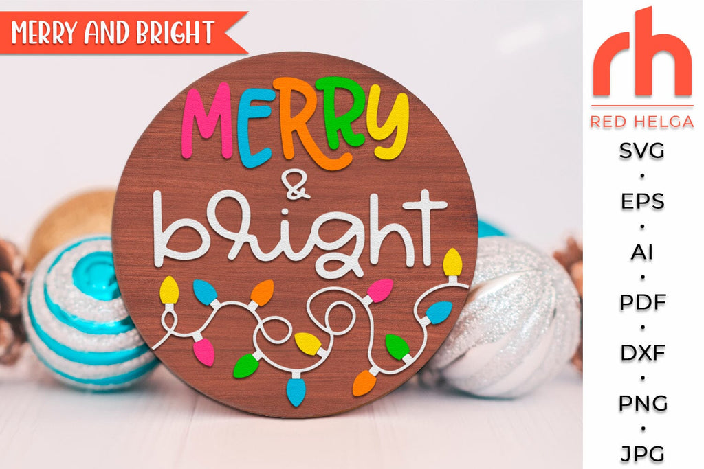 Merry And Bright SVG - Door Hanger Cut File - Winter Sign DXF - So Fontsy