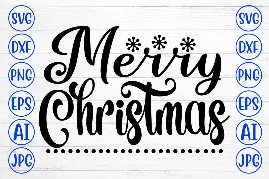 Merry Christmas SVG Cut File - So Fontsy