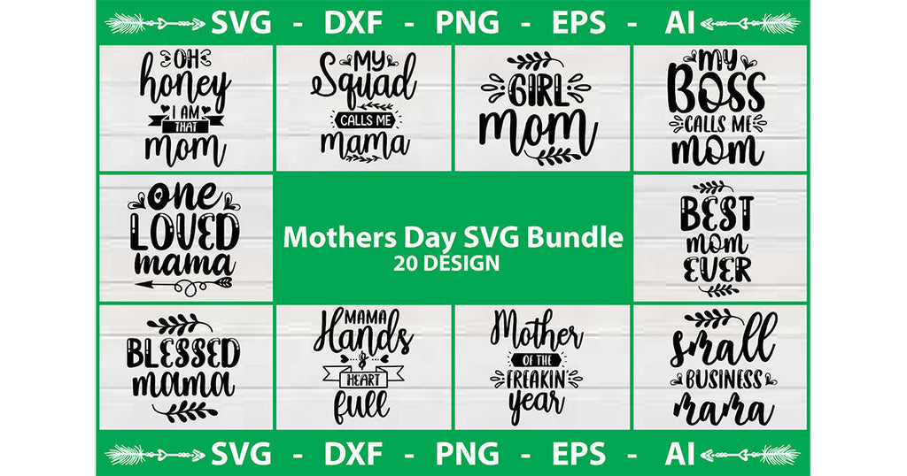 Mothers Day SVG Bundle - So Fontsy