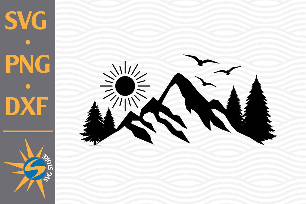 Mountain Svg, Png, Dxf Digital Files Include - So Fontsy