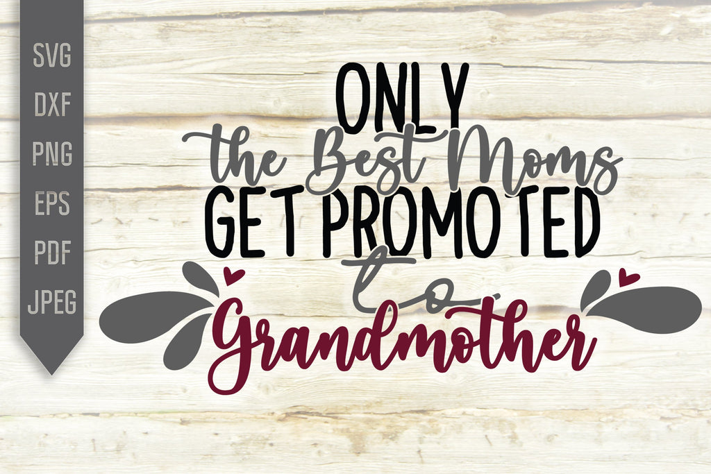 Only The Best Moms Get Promoted to Grandma