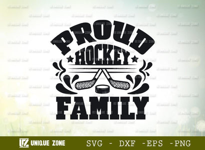 Proud Hockey Family | Best Family Ever | Hockey | Family | Proud Hockey | T-shirt Design SVG Unique Zone 