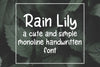 Rain Lily Handwritten Font Font SavoringSurprises