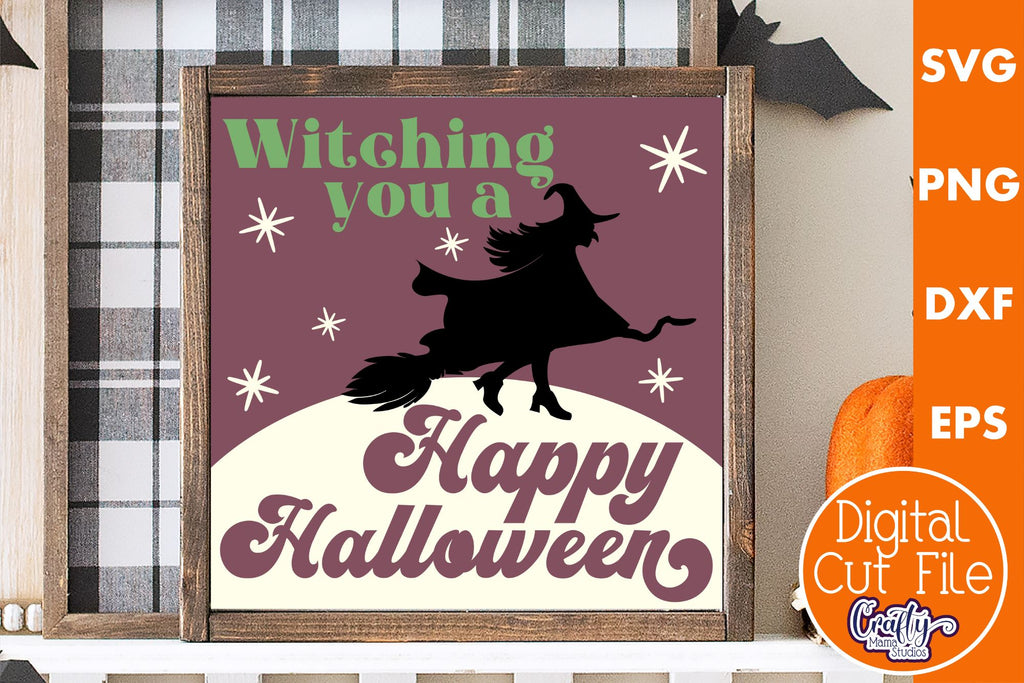Retro Halloween Sign Svg, Witching You A Happy Halloween - So Fontsy