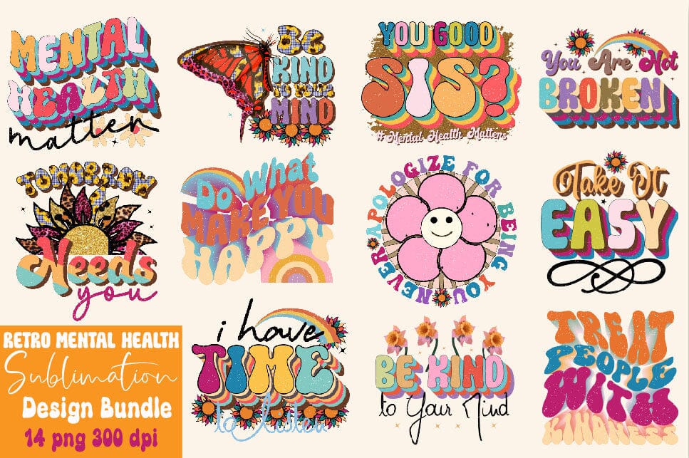 Retro Mental Health Sublimation Design Bundle - So Fontsy