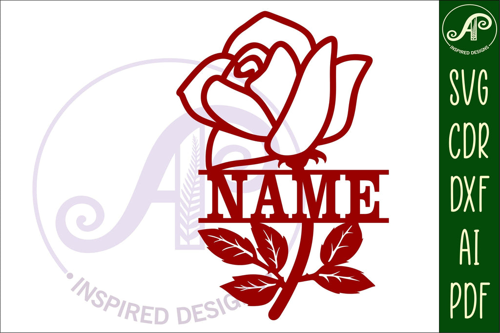 Rose name sign SVG laser cut template digital - So Fontsy