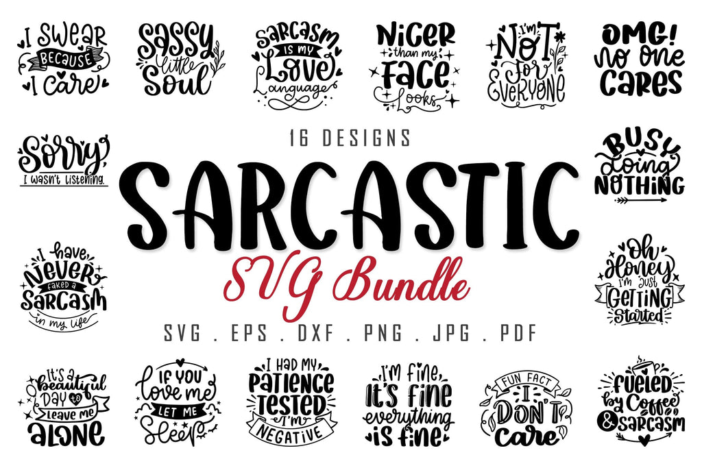 Sarcastic Svg Bundle Funny Lettering Quotes So Fontsy 