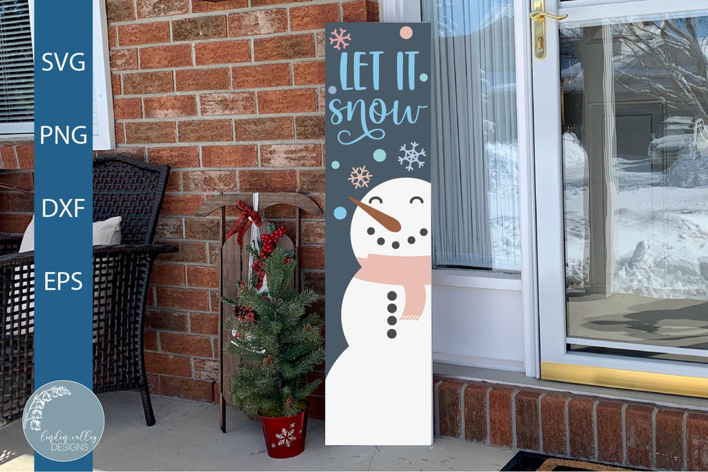 Snowman Porch Sign SVG|Let It Snow Porch Sign SVG - So Fontsy