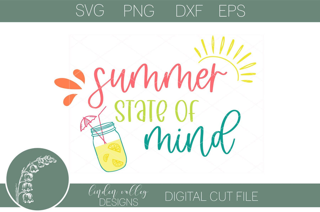 Summer State Of Mind SVG Cut File - So Fontsy