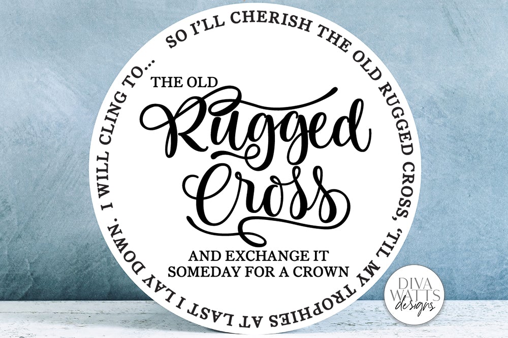 The Old Rugged Cross SVG | Round Design - So Fontsy