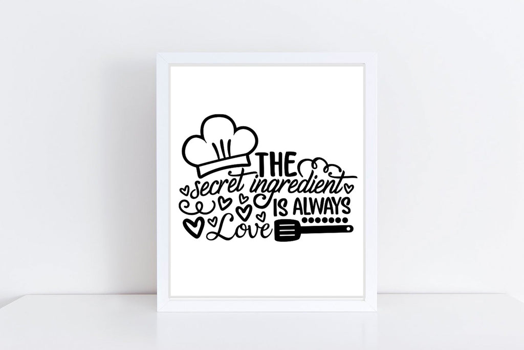 The Secret Ingredient Is Always Love| Kitchen SVG Cutting Files. - So ...