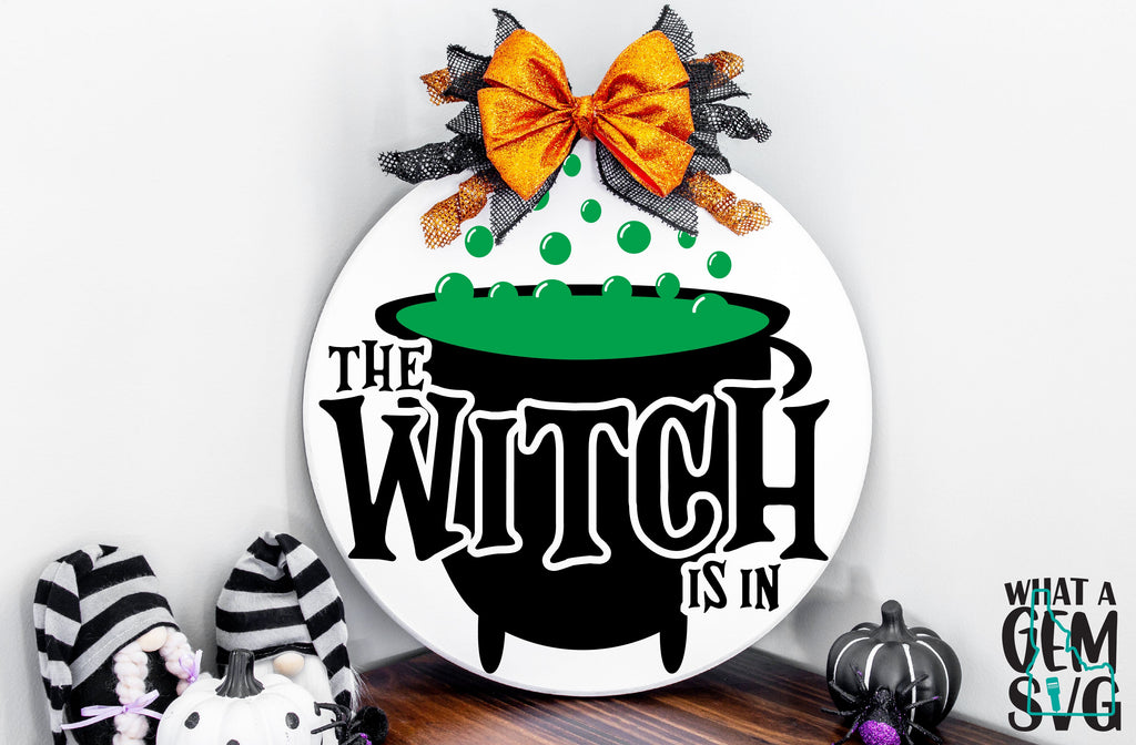 The Witch Is In Door Hanger SVG | Halloween SVG | Halloween Door Hange ...