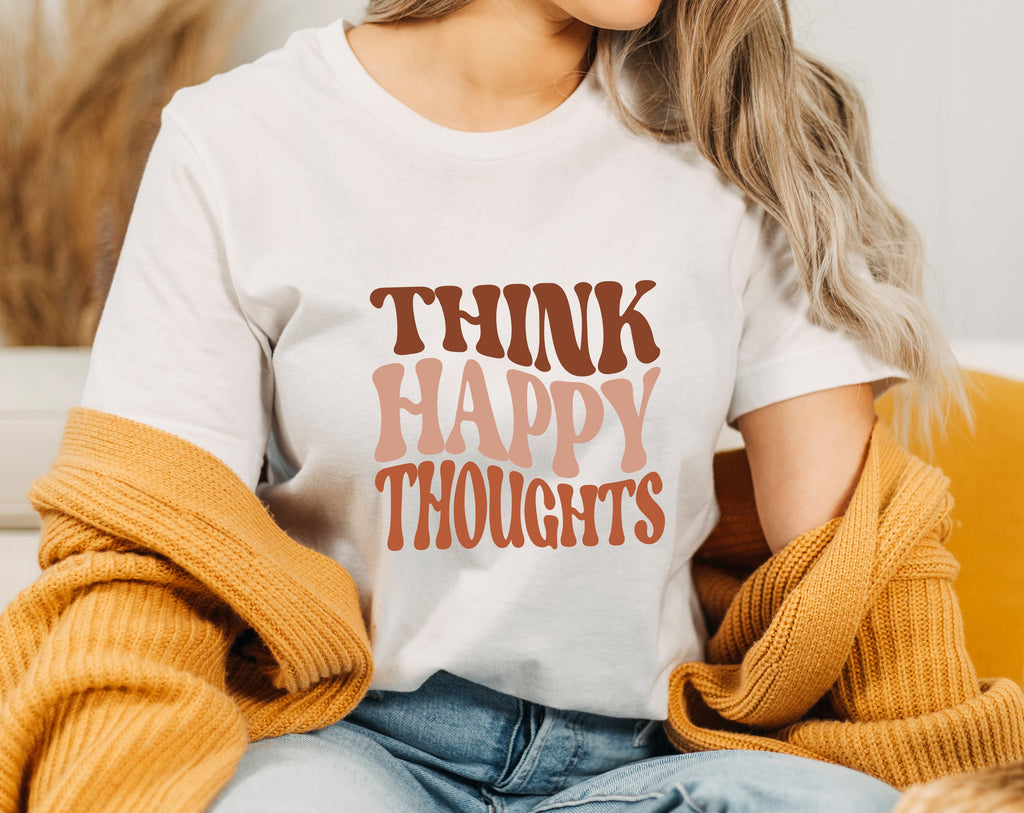 Think Happy Thoughts SVG, Positive Quote SVG Cut File, Motivational Shirt  SVG - So Fontsy