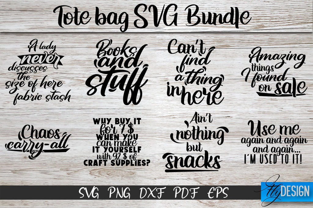 Funny Tote Bag SVG Bundle, Tote Bag Quotes Bundle