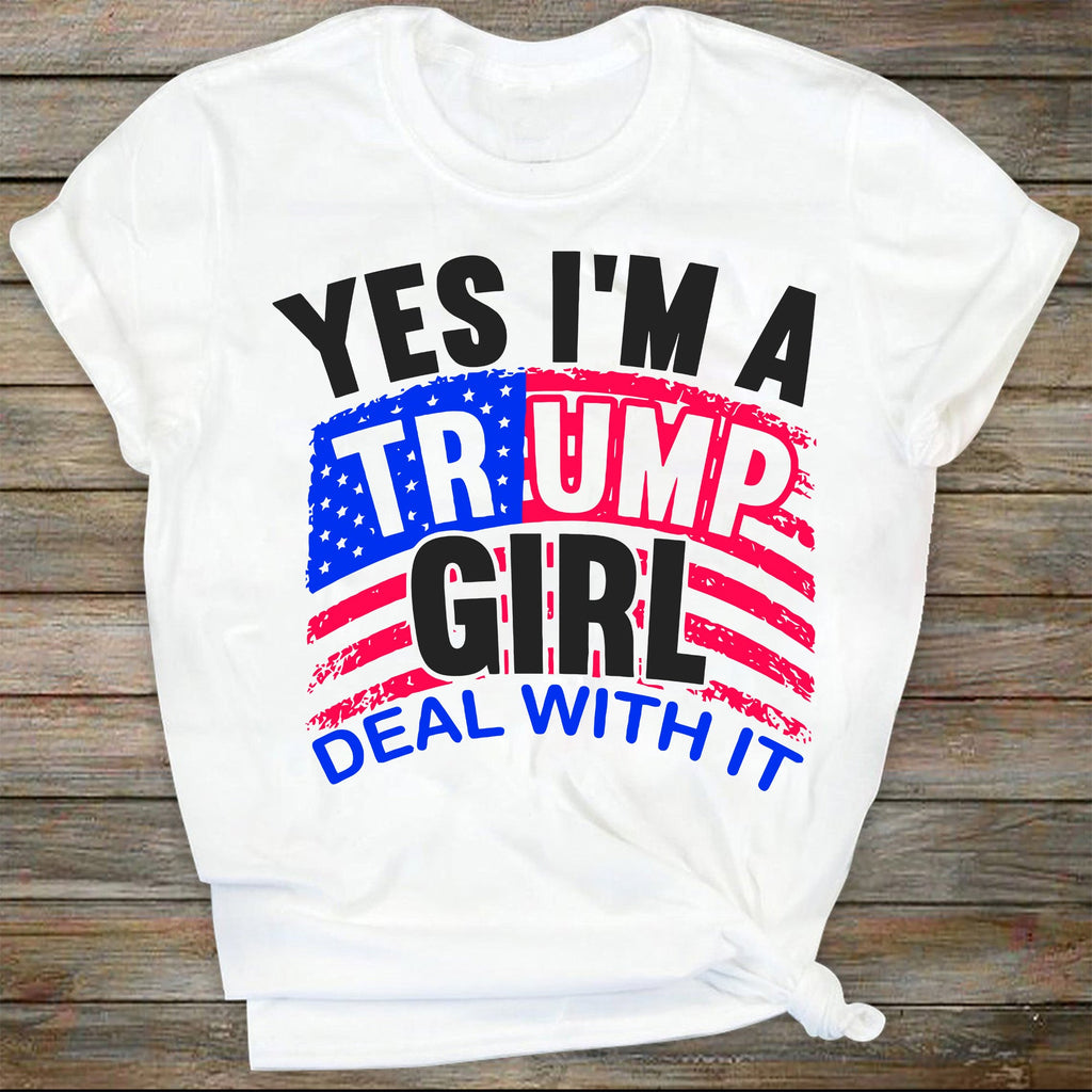 Trump Girl Tumbler, Yes, I'm a Trump Girl, Deal with it