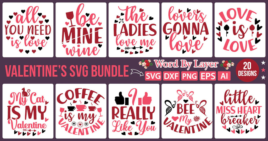 Valentine SVG Bundle SVG SVGs,Quotes and Sayings,Food & Drink,On Sale ...