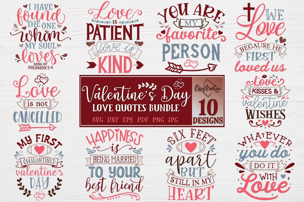 Valentine's Day Love Quotes Bundle Of 10 SVG files for cutting machines ...