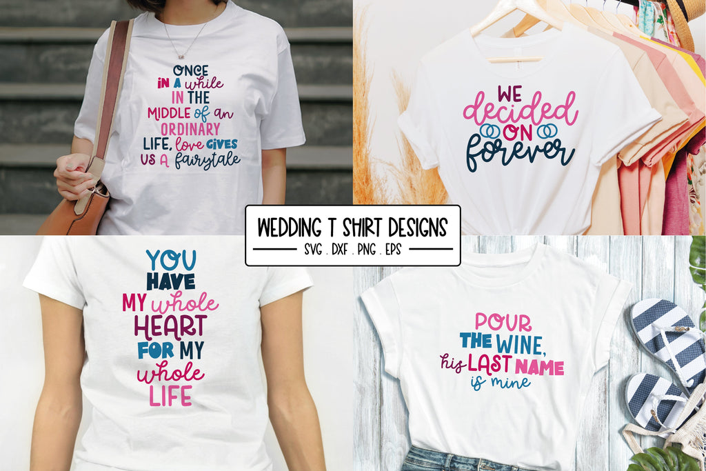 Wedding T Shirt Designs Tee Shirt Bundle So Fontsy