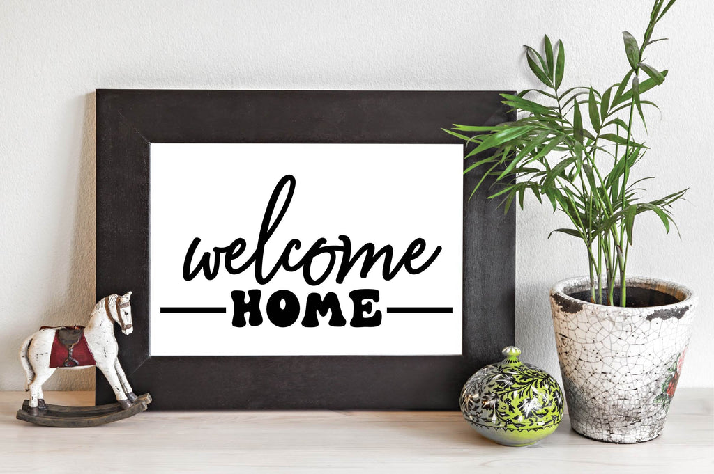 Welcome Home SVG - Family Sign SVG - So Fontsy