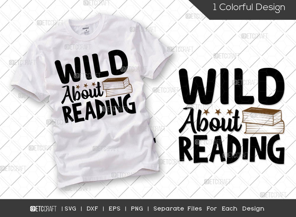 Wild About Reading SVG Cut File | Bookworm Svg | Book Lover Svg ...
