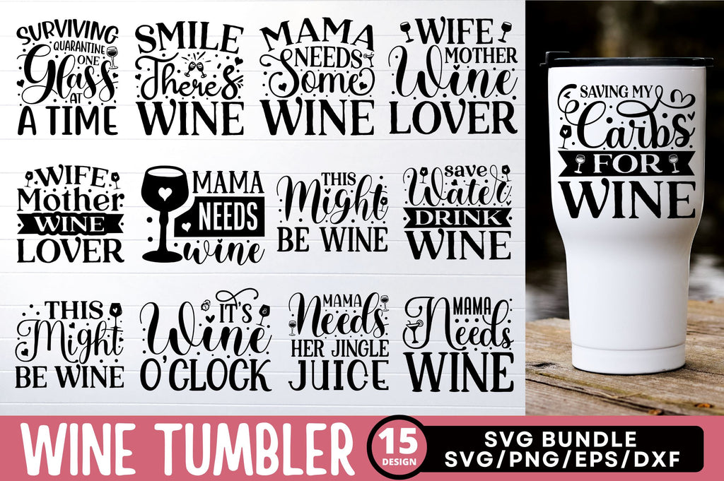 Wine Tumbler Quotes Bundle Graphic by Designdealy · Creative Fabrica