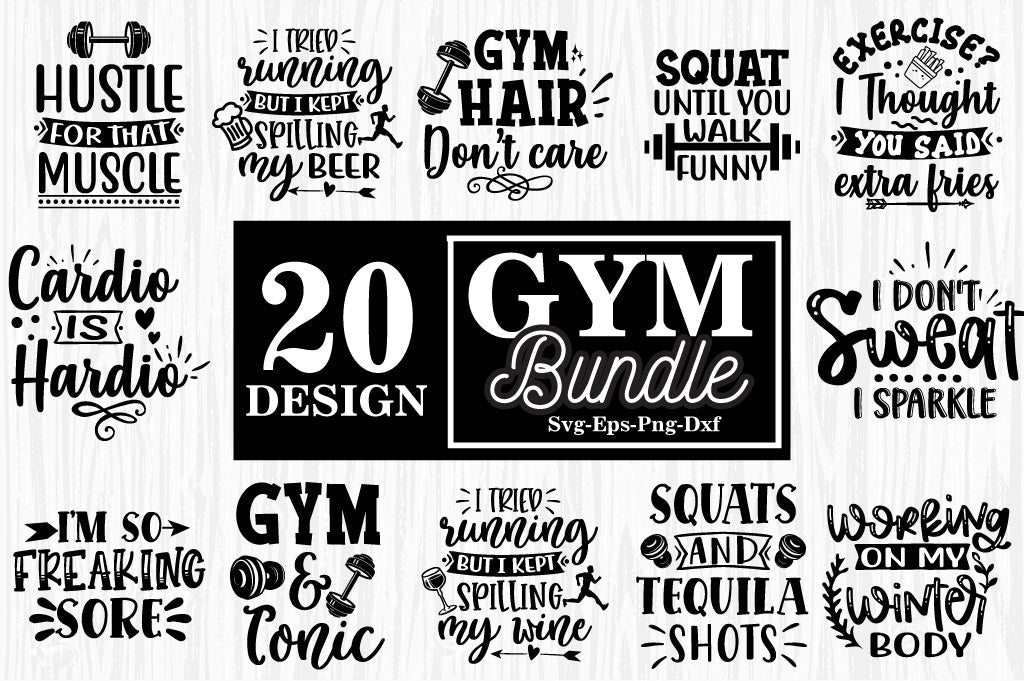 Workout SVG Bundle, gym svg, fitness svg, svg designs, funny So