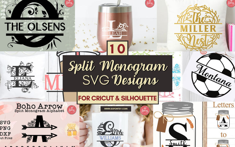 10 Split Monogram SVG Designs For Cricut & Silhouette