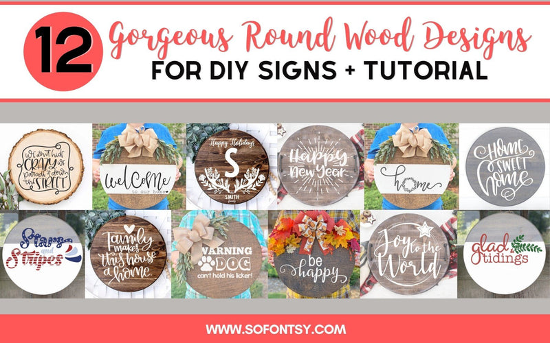 12 Gorgeous Round Wood Designs for DIY Signs + Tutorial