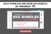 Bulk Download and Unzip SVG Bundles on Windows PC