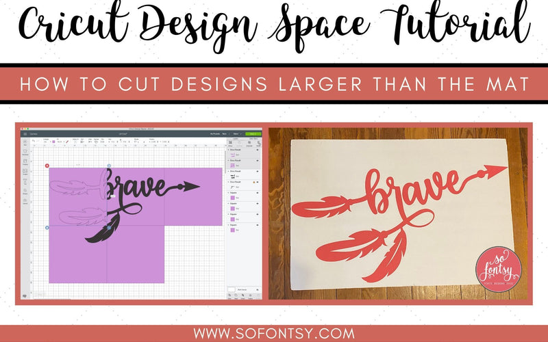 Cricut Design Space: How To Cut Out Designs Larger Than The Mat