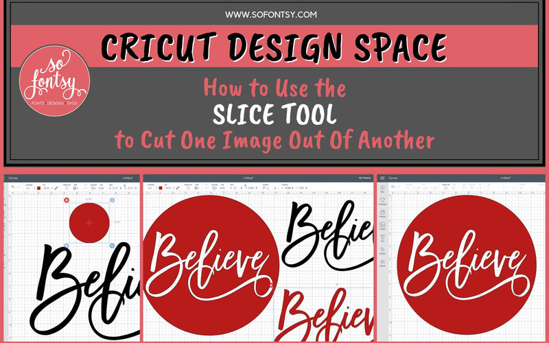Cricut Design Space: How to Use the Slice Tool to Cut One Image Out Of Another