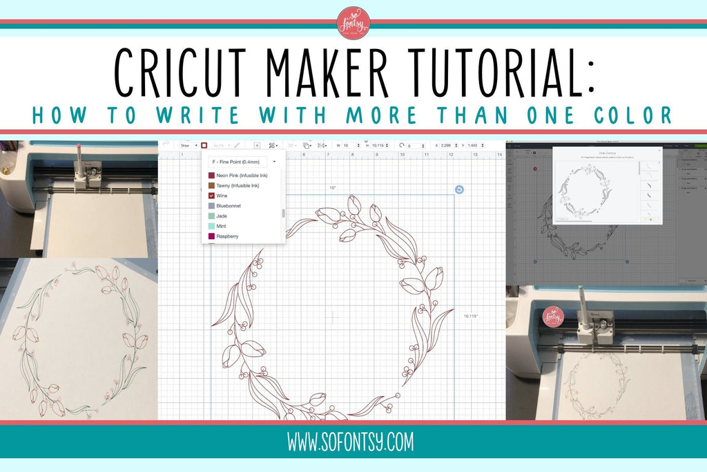 Cricut Tutorial: How To Write With More Than One Color - So Fontsy