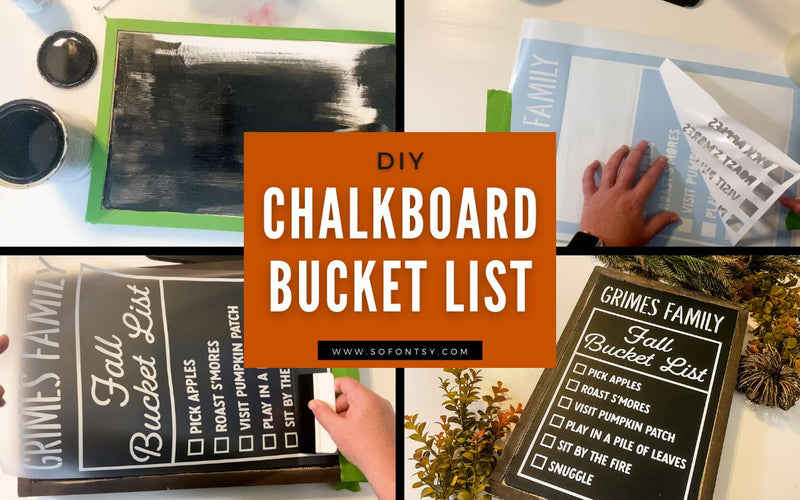 DIY Chalkboard Bucket List