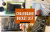 DIY Chalkboard Bucket List
