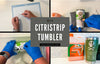 DIY CitriStrip Coffee Tumbler