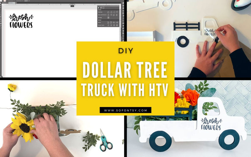DIY Dollar Tree Spring Truck Decor using HTV on Paint