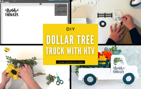 DIY Dollar Tree Spring Truck Decor using HTV on Paint