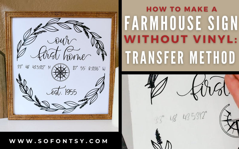 DIY Farmhouse Sign Using the Pencil Transfer Method