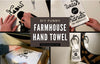 DIY Funny Farmhouse HTV Hand Towel