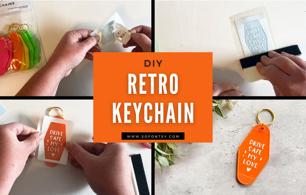 DIY Retro Design Keychain - So Fontsy