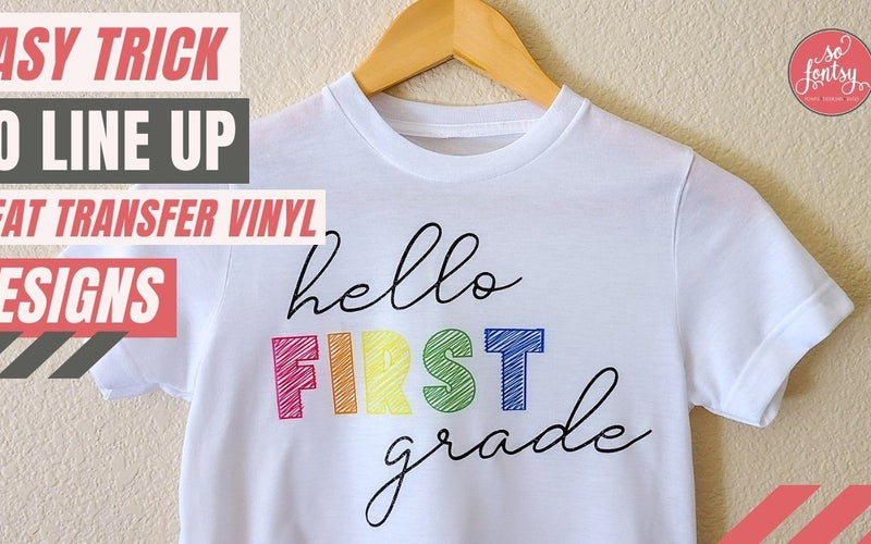 Easy Trick to Line Up Heat Transfer Vinyl Designs