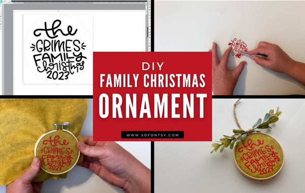 Embroidery Hoop Personalized Family Ornament